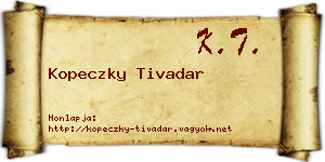 Kopeczky Tivadar névjegykártya